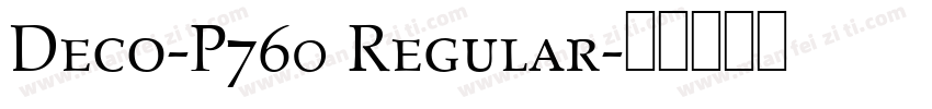 Deco-P760 Regular字体转换